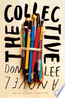 The collective : a novel /