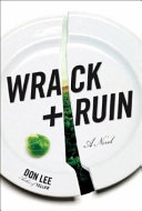 Wrack and ruin : a novel /