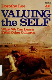 Valuing the self : what we can learn from other cultures /