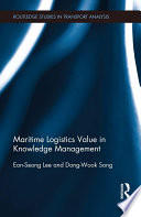 Maritime logistics value in knowledge management /