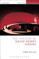 The theatre of David Henry Hwang /