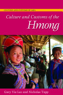 Culture and customs of the Hmong /