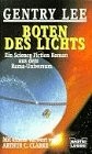 Boten des Lichts : ein Science Fiction Roman aus dem Rama-Universum /