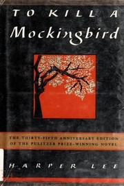 To kill a mockingbird /