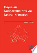 Bayesian nonparametrics via neural networks /