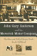 John Gary Anderson and his maverick motor company : the rise and fall of Henry Ford's Rock Hill rival /