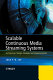 Scalable continuous media streaming systems : architecture, design, analysis and implementation /
