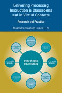 Delivering processing instruction in classrooms and in virtual contexts : research and practice /