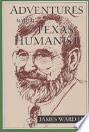 Adventures with a Texas humanist /