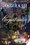 The expatriates : a novel /