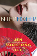 The better mother /