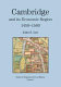 Cambridge and its economic region, 1450-1560 /