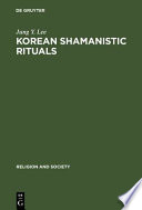 Korean shamanistic rituals /