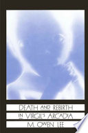 Death and rebirth in Virgil's Arcadia /