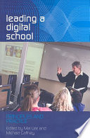 Leading a digital school : principles and practice /