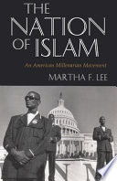 The Nation of Islam : an American millenarian movement /