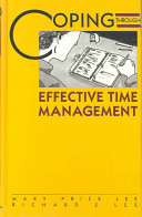 Coping through effective time management /