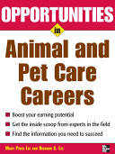 Opportunities in animal and pet care careers /