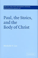 Paul, the Stoics, and the Body of Christ /