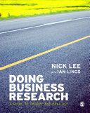 Doing business research : a guide to theory and practice /