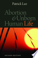 Abortion & unborn human life /