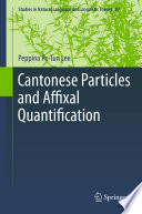 Cantonese particles and affixal quantification