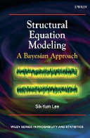 Structural equation modeling : a Bayesian approach /