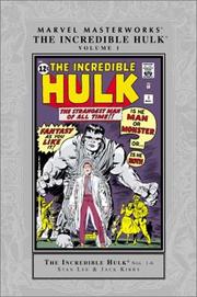 Marvel masterworks presents The Incredible Hulk : collecting The Incredible Hulk /