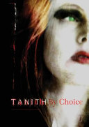 Tanith by choice /