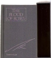 The blood of roses /