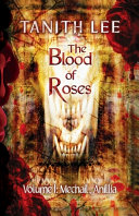 The blood of roses /