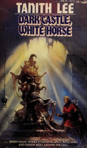 Dark castle, white horse /