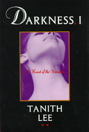Darkness, I : third in the blood opera sequence /