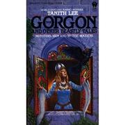 The Gorgon : and other beastly tales /