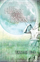 The heart of the moon ; with bonus story, The dry season /