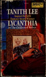 Lycanthia : or, The children of wolves.