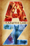 Tanith Lee A to Z /
