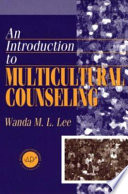 An introduction to multicultural counseling /