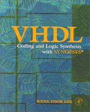 VHDL coding and logic synthesis with Synopsys /