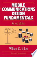 Mobile communications design fundamentals /