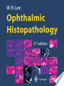Ophthalmic histopathology /