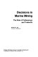 Decisions in marine mining : the role of preferences and tradeoffs /
