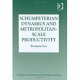 Schumpeterian dynamics and metropolitan-scale productivity /