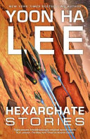 Hexarchate stories /