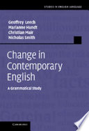 Change in contemporary English : a grammatical study /