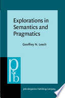 Explorations in semantics and pragmatics /