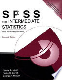 SPSS for intermediate statistics : use and interpretation /