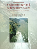 Sedimentology and sedimentary basins : from turbulence to tectonics /