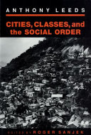 Cities, classes, and the social order /