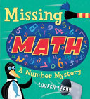 Missing math : a number mystery /